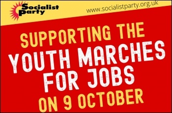 Join 'Youth Fight for Jobs' protests on 9th October