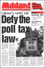 Militant newspaper - Defy the Poll Tax law